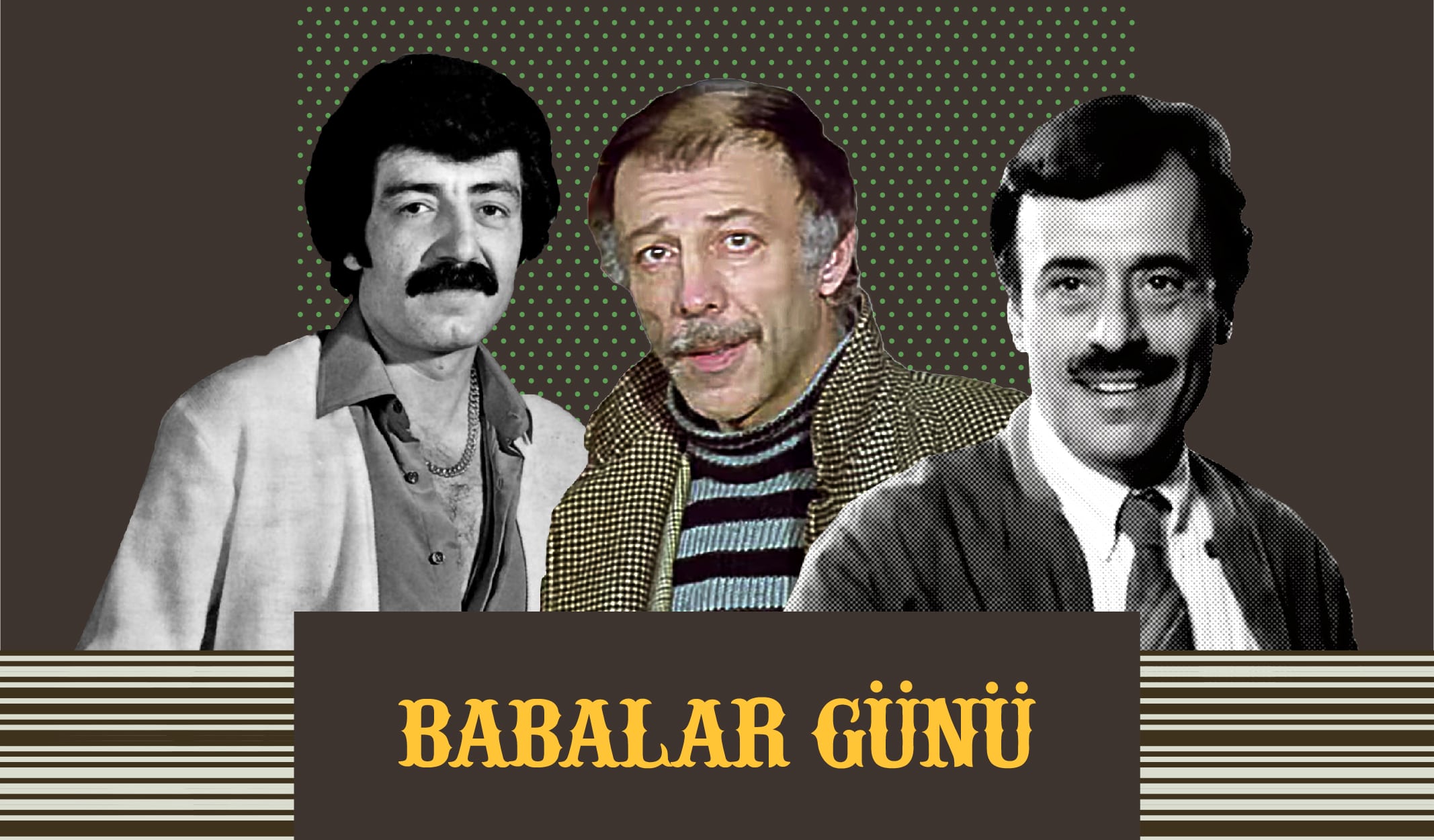 Ezberleri Bozacak 8 Babalık Hikâyesi