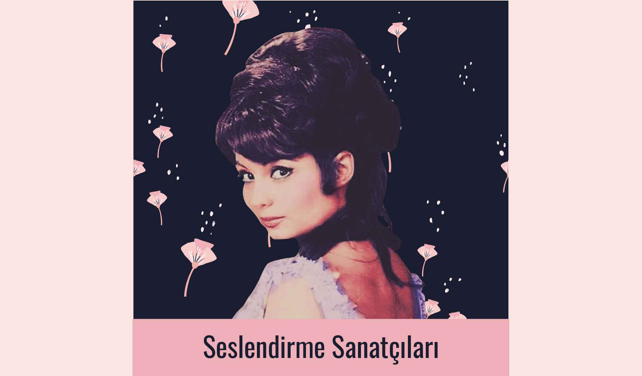 8 Maddeyle Yeşilçam’da Kim Kimi Seslendirdi?