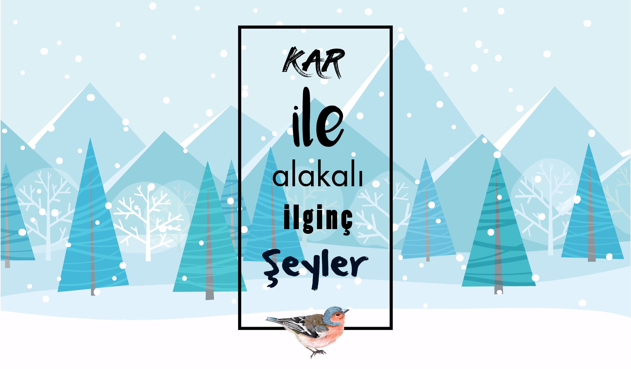 Karla İlgili Üşütmeyen Bilgiler