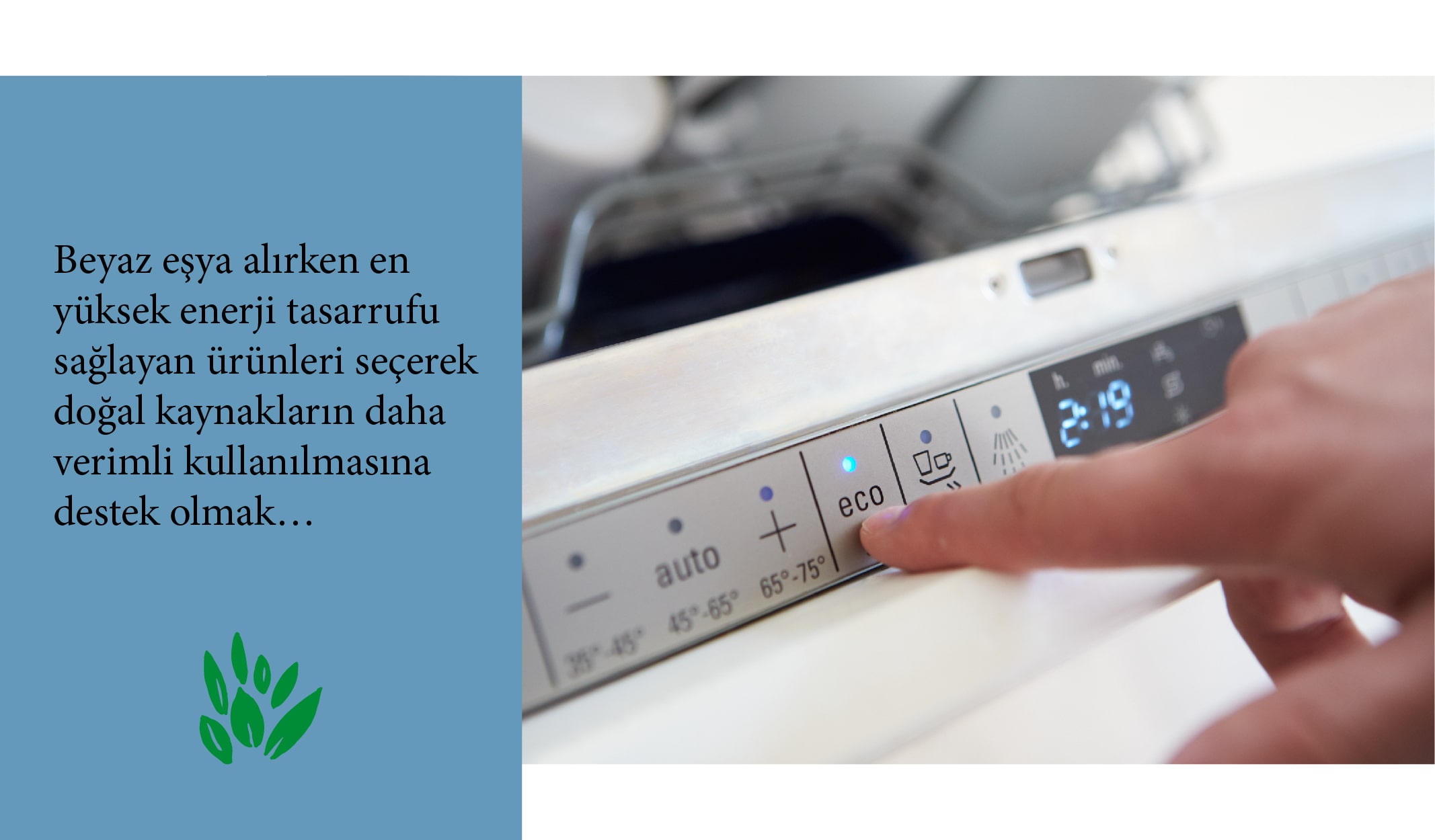 yüksek enerji tasarrufu
