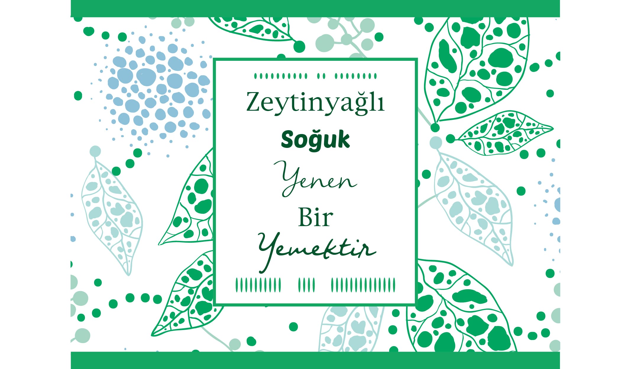 Zeytinyağlı Yemekler Hakkında