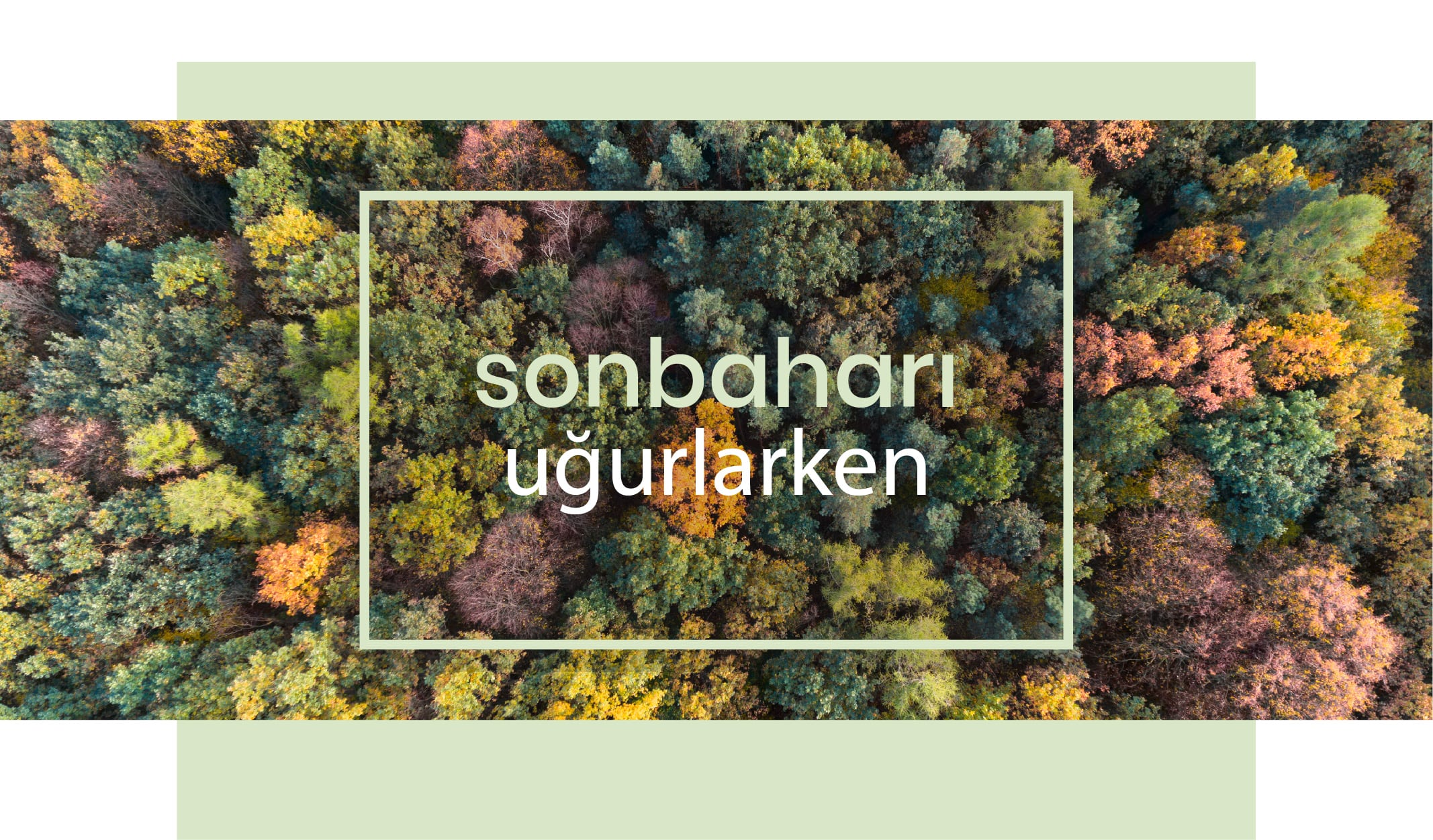 Yılın En Güzel Zamanı İçin Öneriler