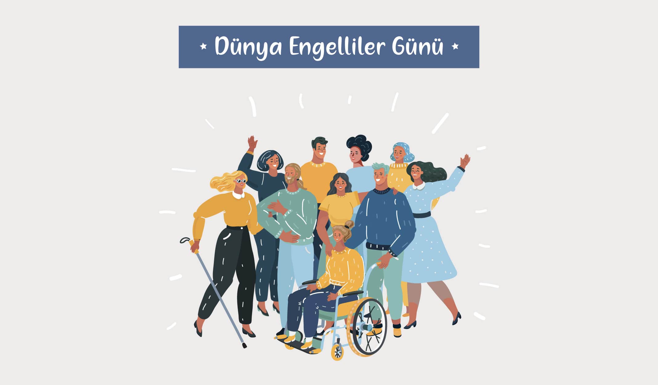 Engellilerin Hayatını Kolaylaştırmak İçin