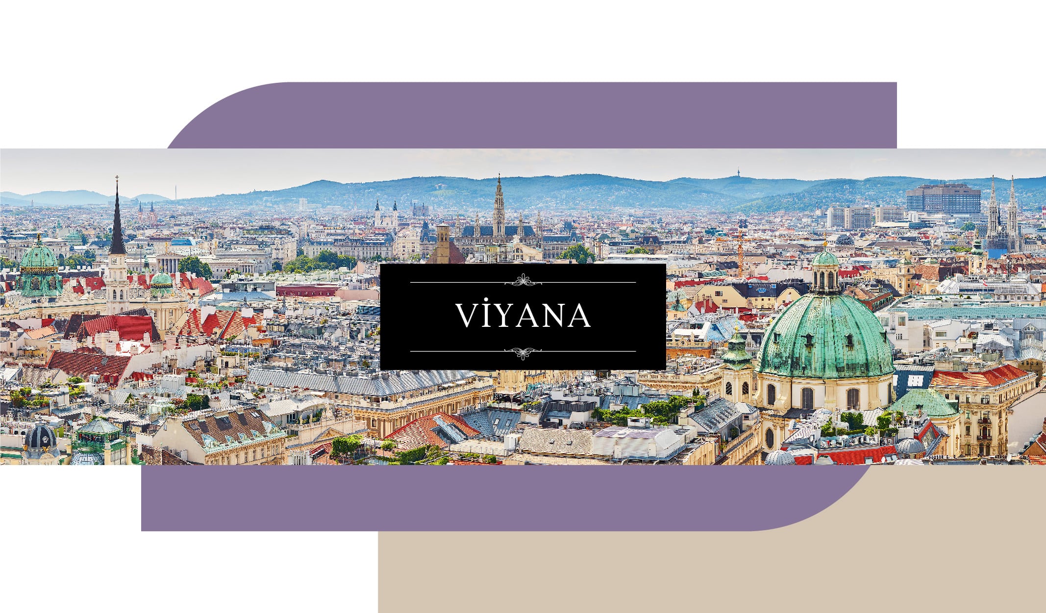 Hayatın Kültür Sanatla Aktığı Şehir Viyana