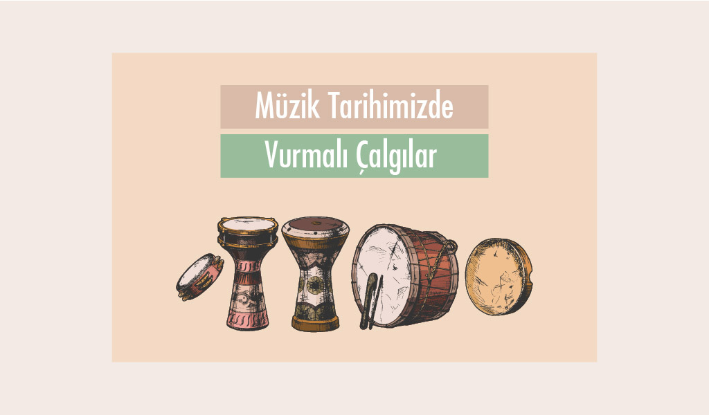 KÖSTEN DAVULA TEFTEN DARBUKAYA