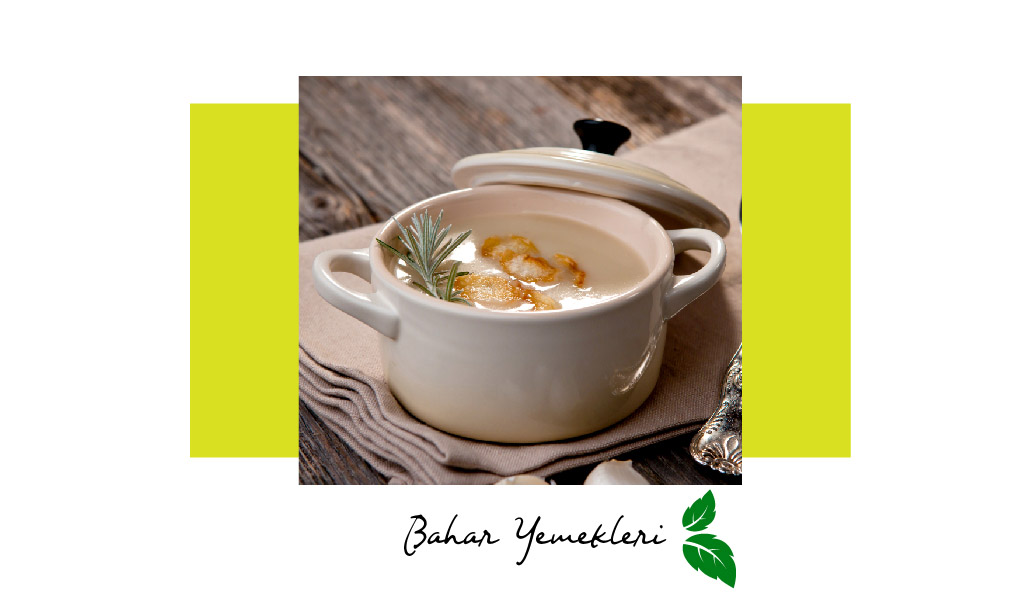 BAHAR SOFRALARINIZA BU YEMEKLER RENK GETİRSİN