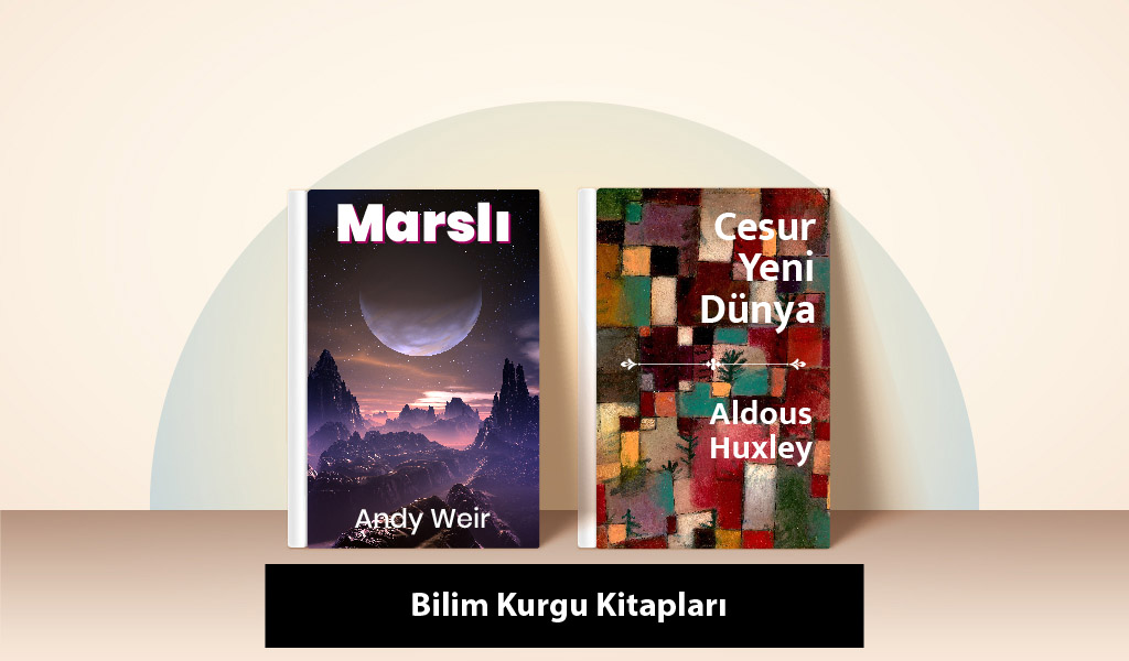 BİLİM KURGUYA ISINDIRACAK KİTAP ÖNERİLERİ
