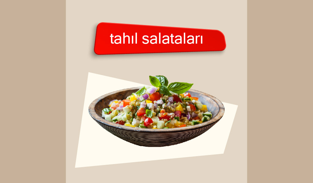 ÇOK DOYURUCU VE BESLEYİCİ SALATA ÇEŞİTLERİ